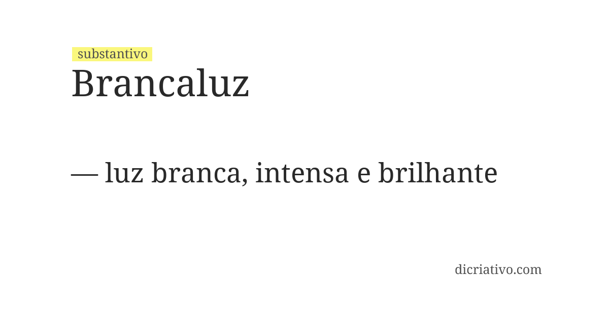 Significado de brancaluz
