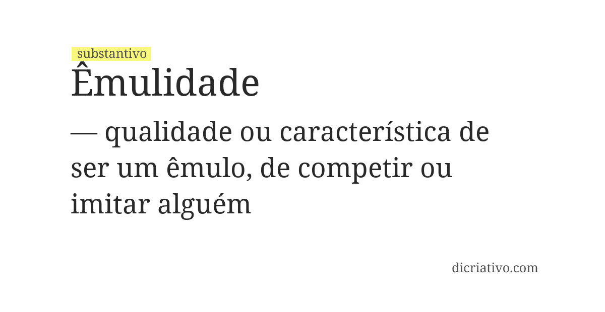 Significado de êmulidade