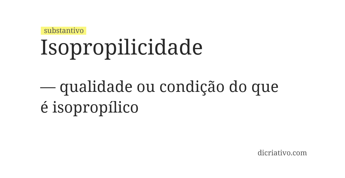 Significado de isopropilicidade