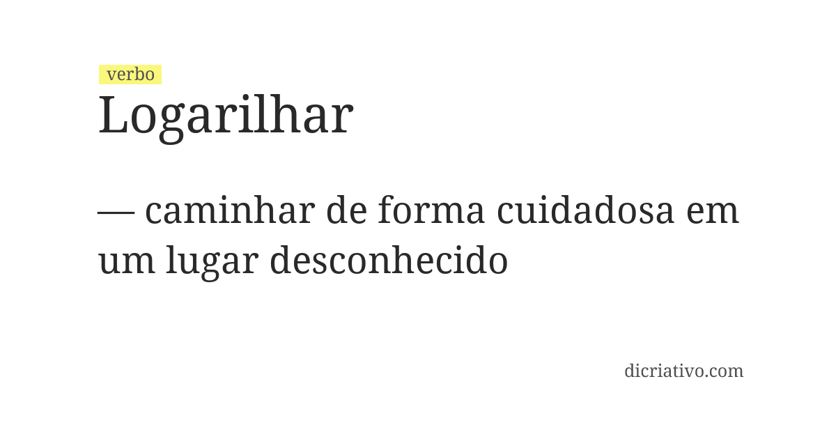 Significado de logarilhar