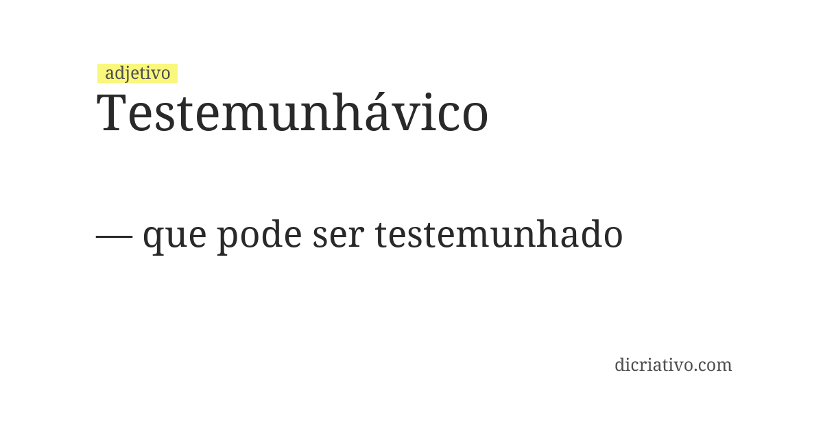 Significado de testemunhávico
