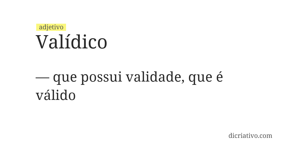 Significado de valídico