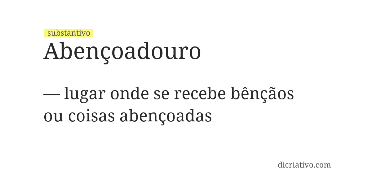 Significado de abençoadouro