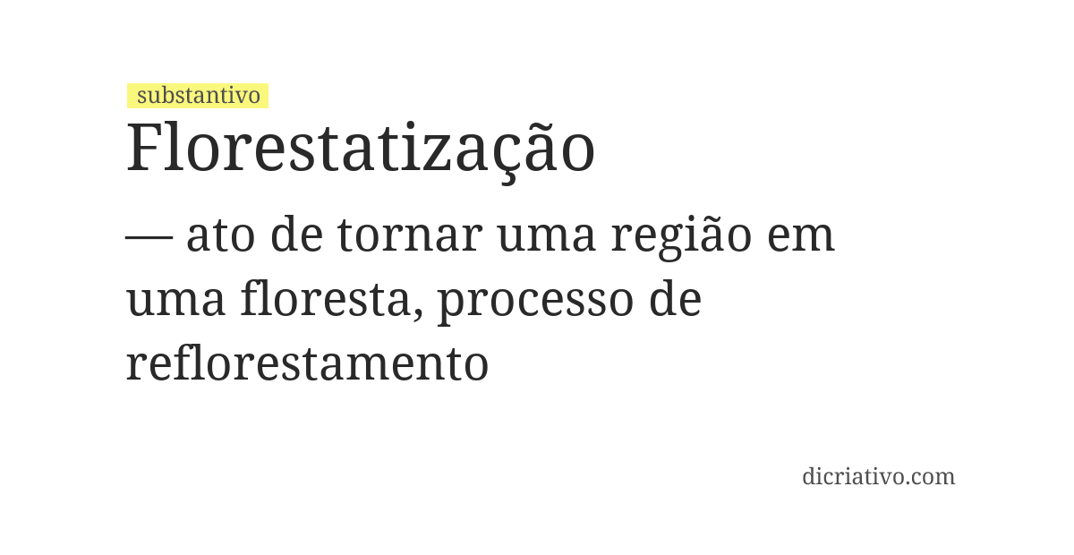 Significado de florestatização