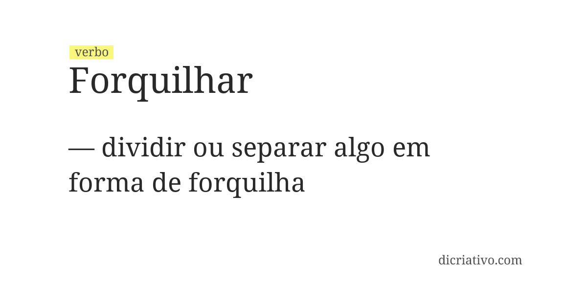 Significado de forquilhar