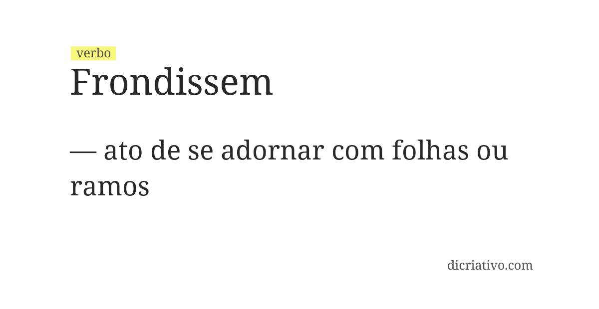 Significado de frondissem