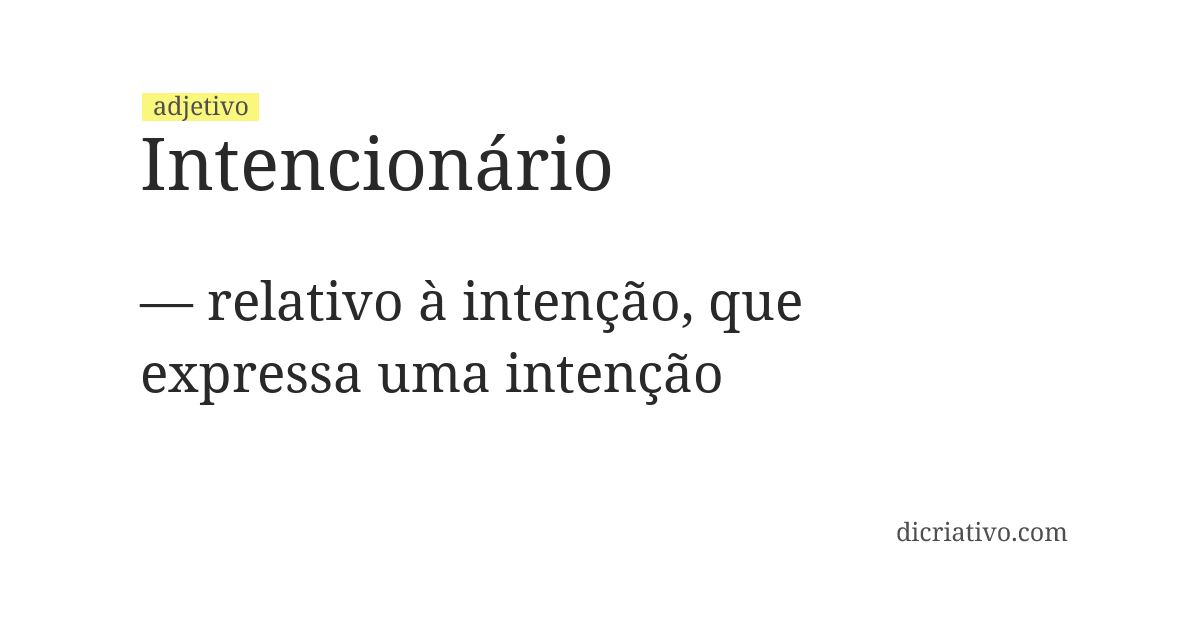 Significado de intencionário