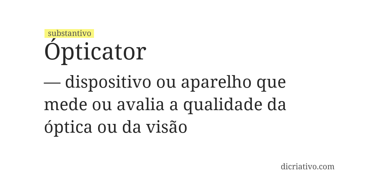 Significado de ópticator