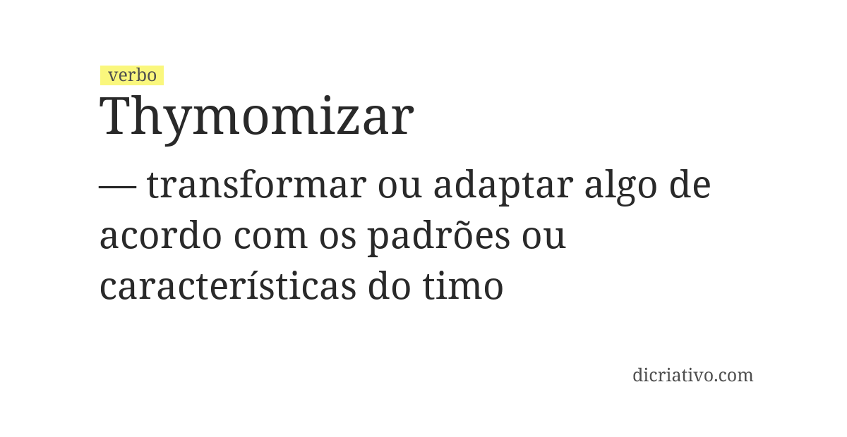 Significado de thymomizar