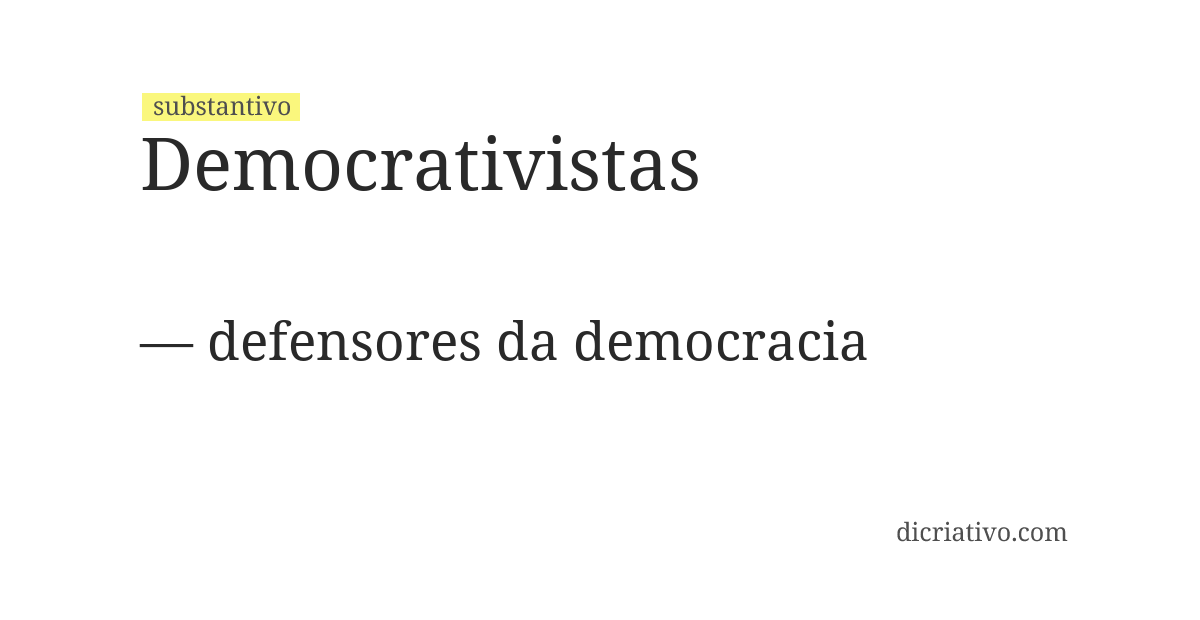 Significado de democrativistas