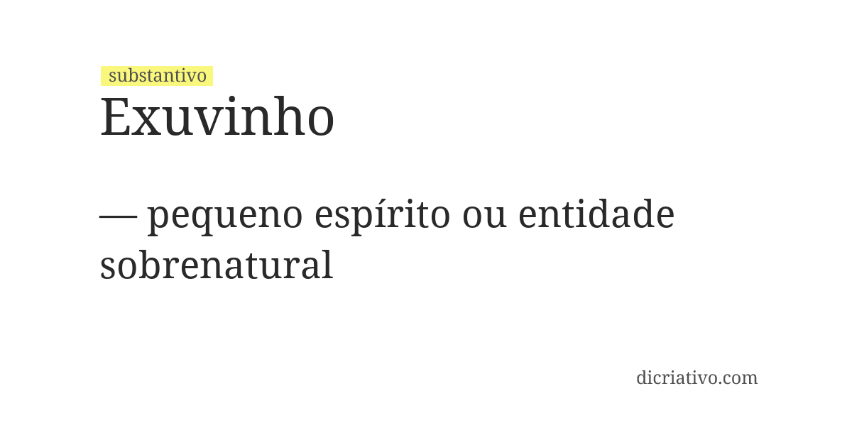 Significado de exuvinho