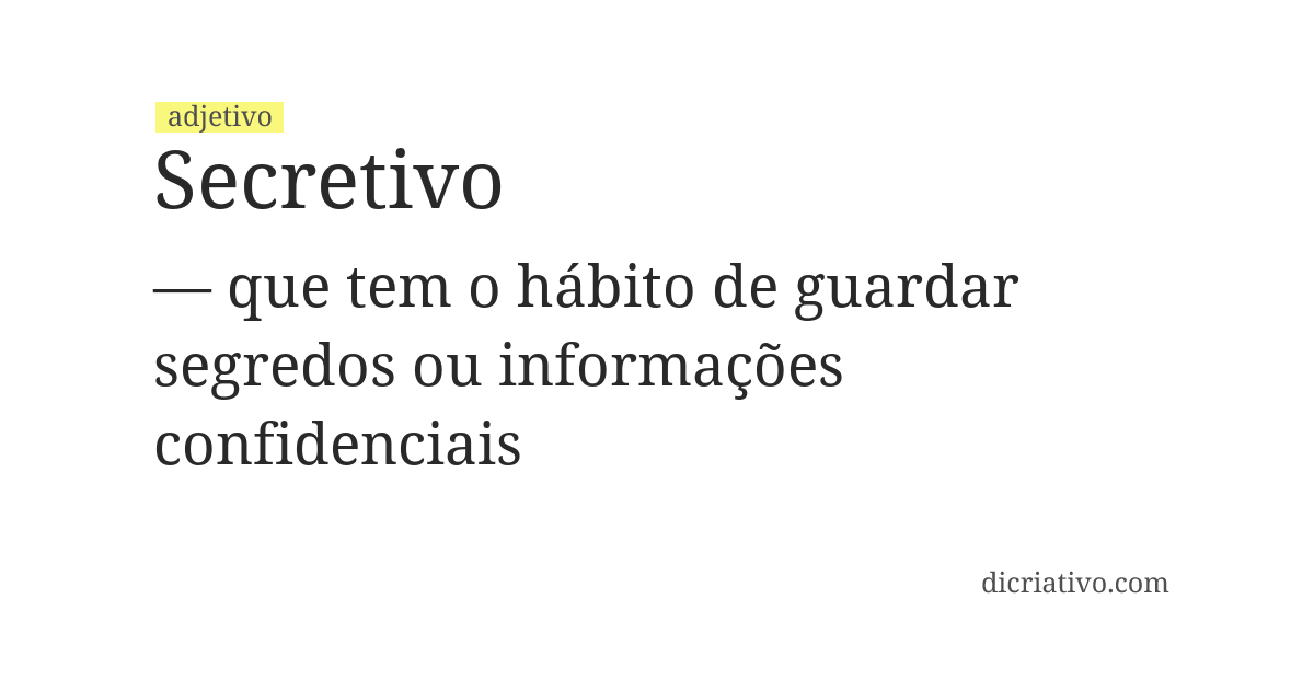 Significado de secretivo