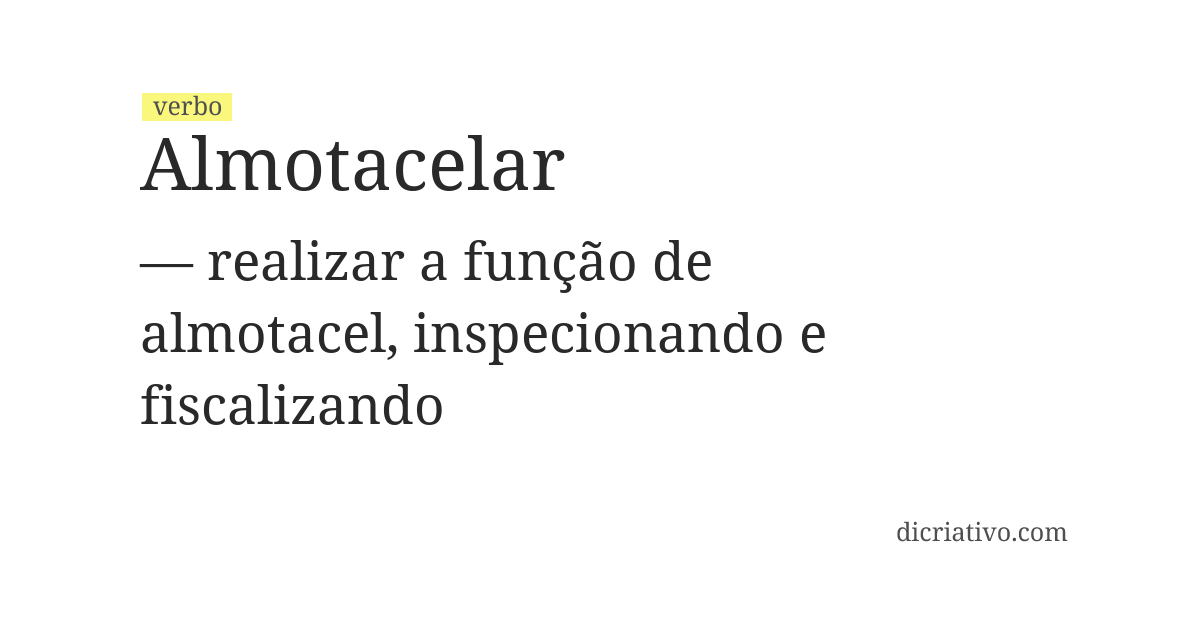Significado de almotacelar