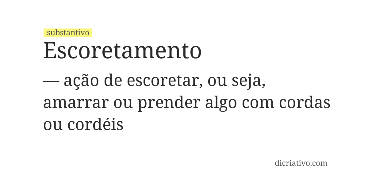 Significado de escoretamento
