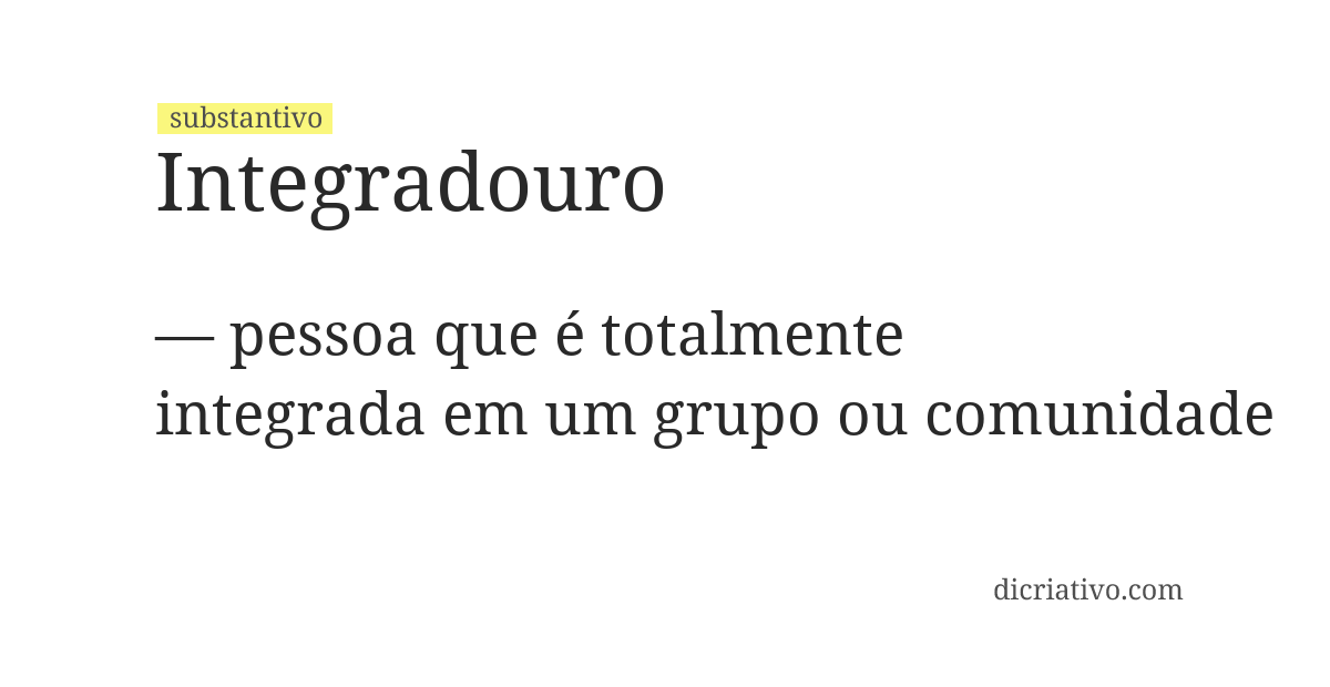 Significado de integradouro