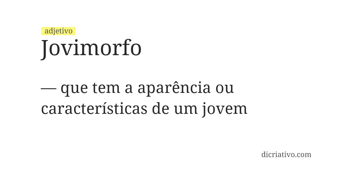 Significado de jovimorfo