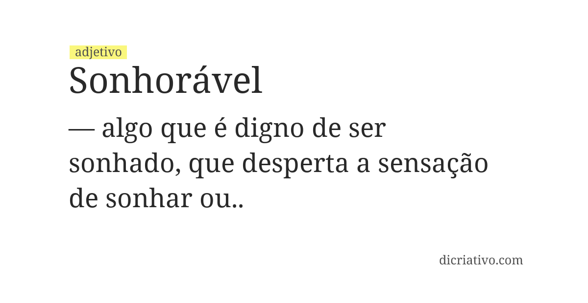Significado de sonhorável