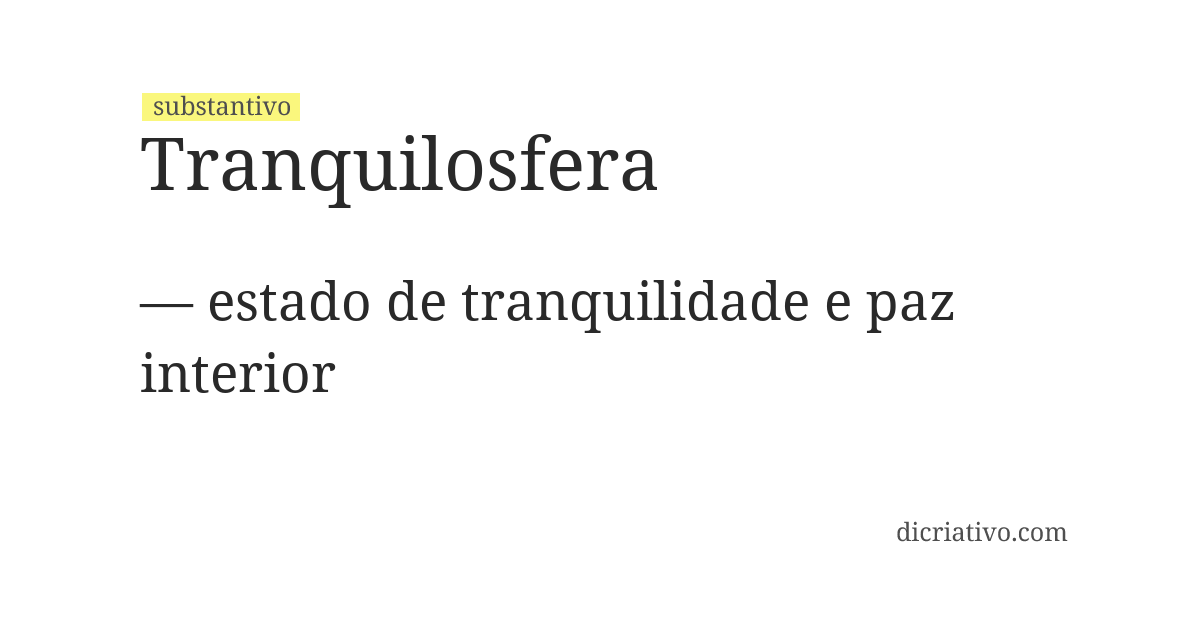 Significado de tranquilosfera