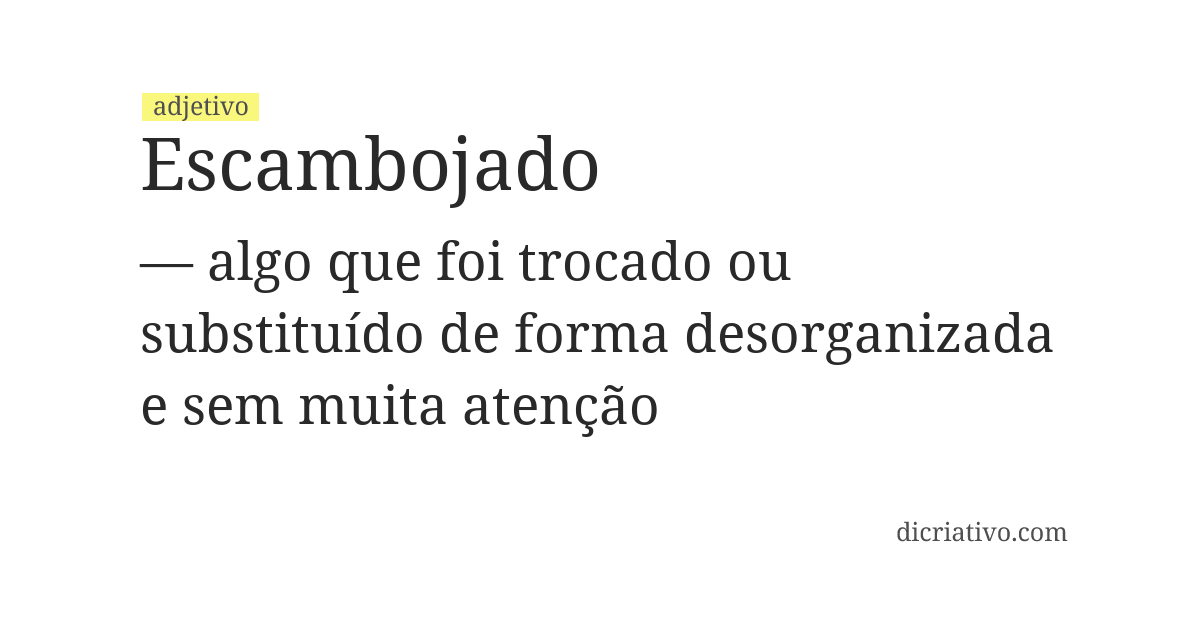 Significado de escambojado