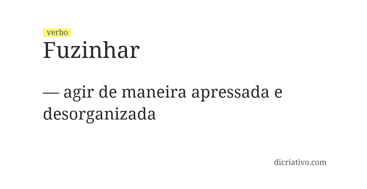 Significado de fuzinhar