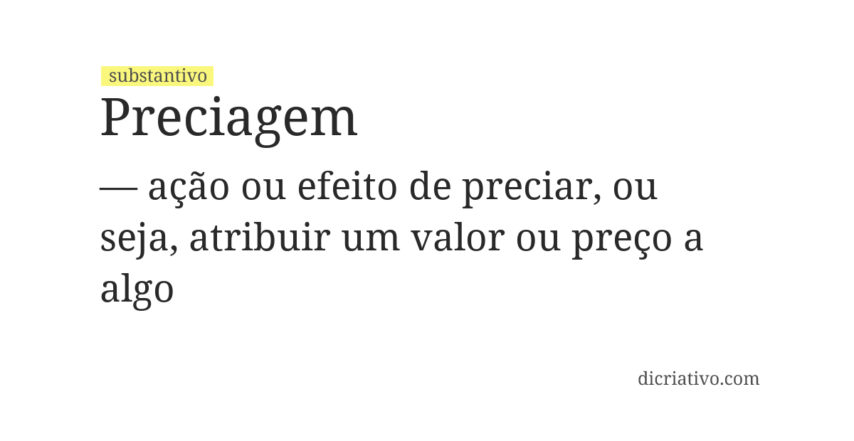 Significado de preciagem