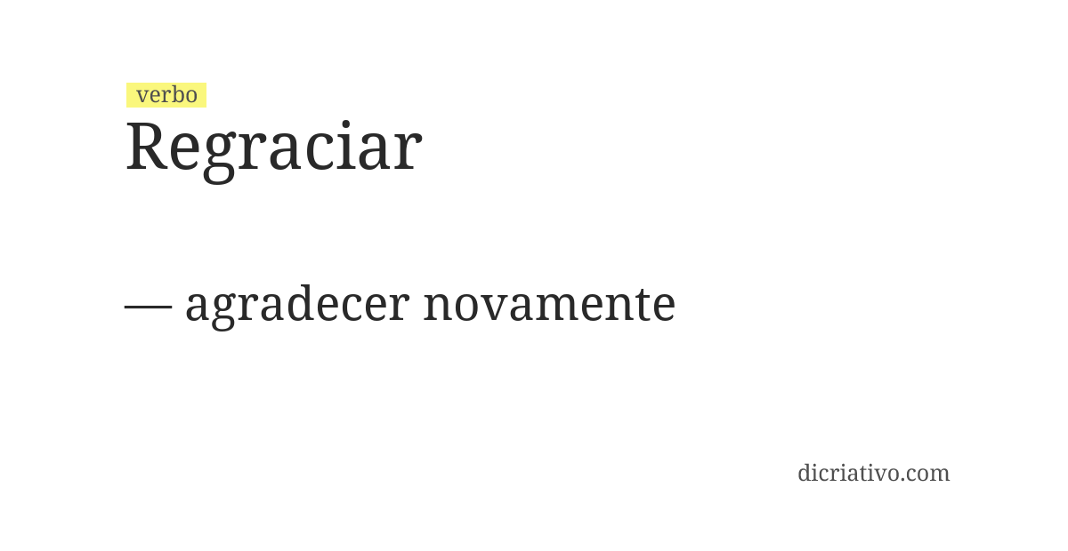 Significado de regraciar