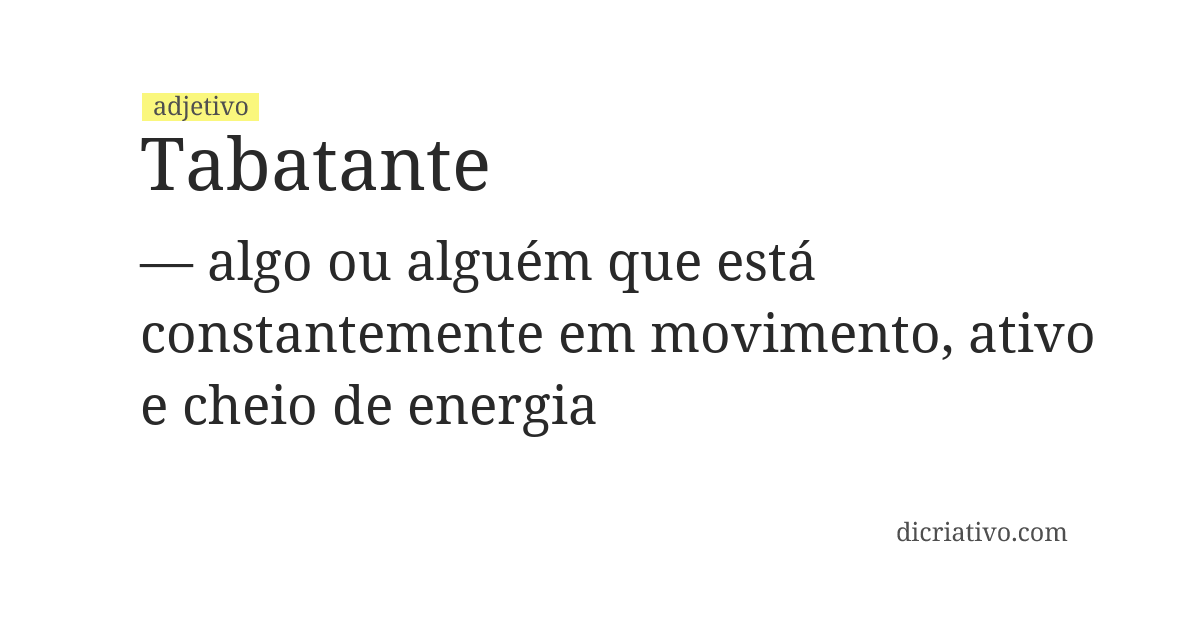 Significado de tabatante