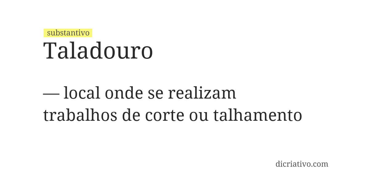 Significado de taladouro