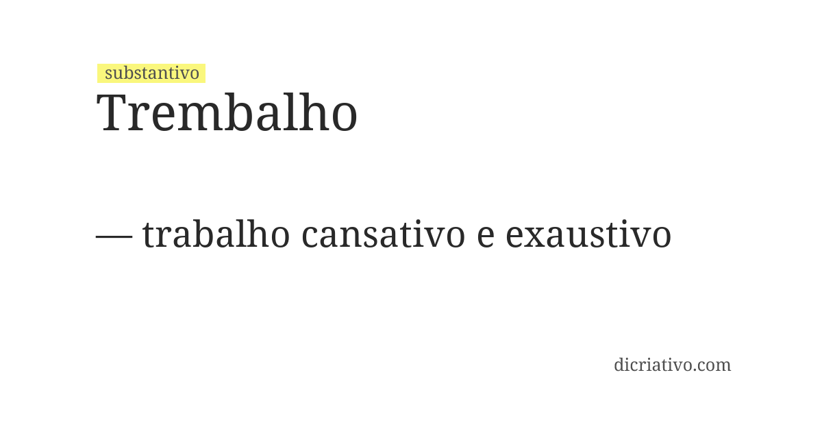 Significado de trembalho