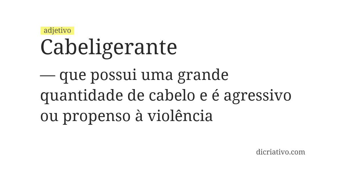 Significado de cabeligerante