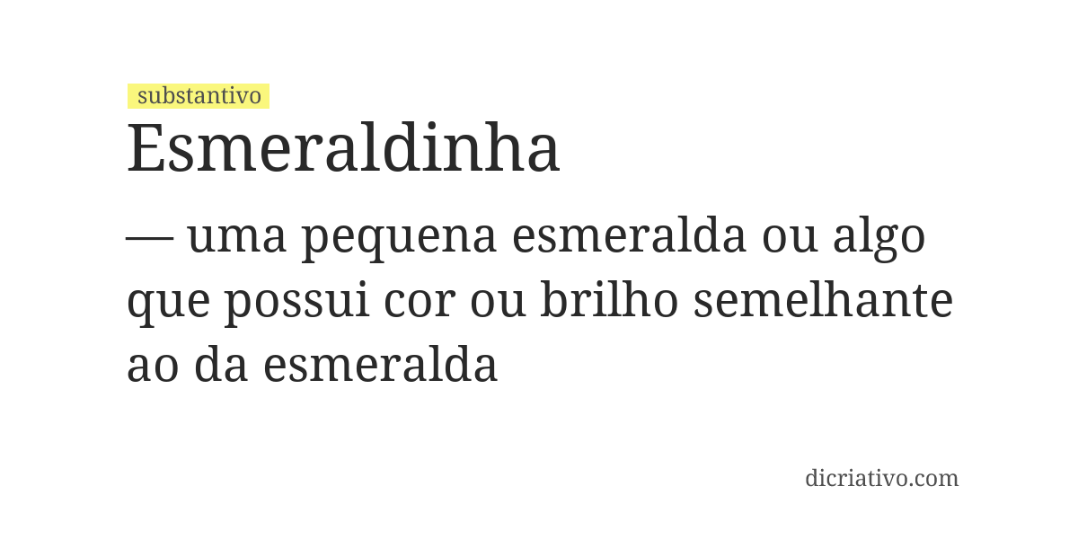 Significado de esmeraldinha