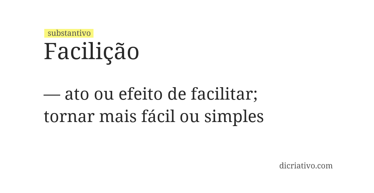 Significado de facilição