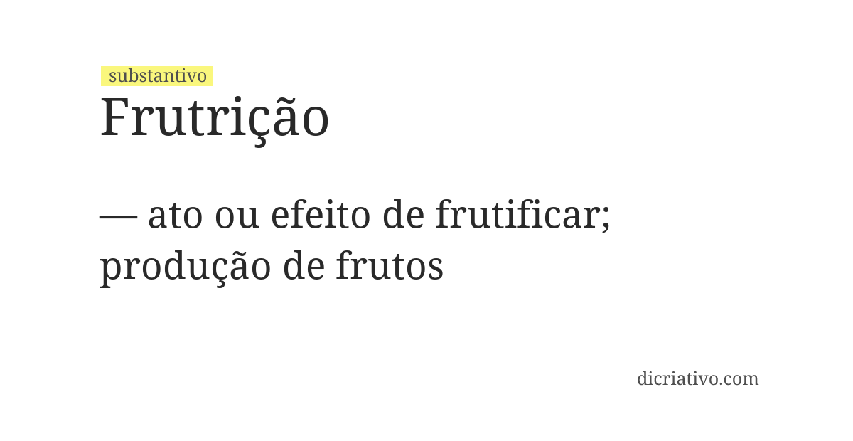 Significado de frutrição