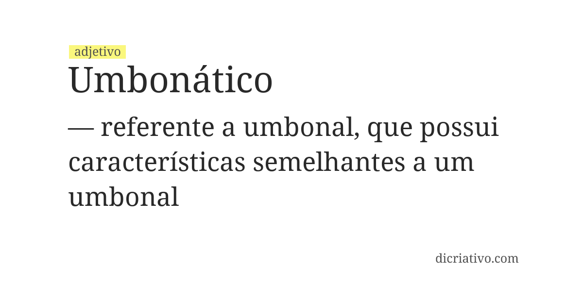 Significado de umbonático