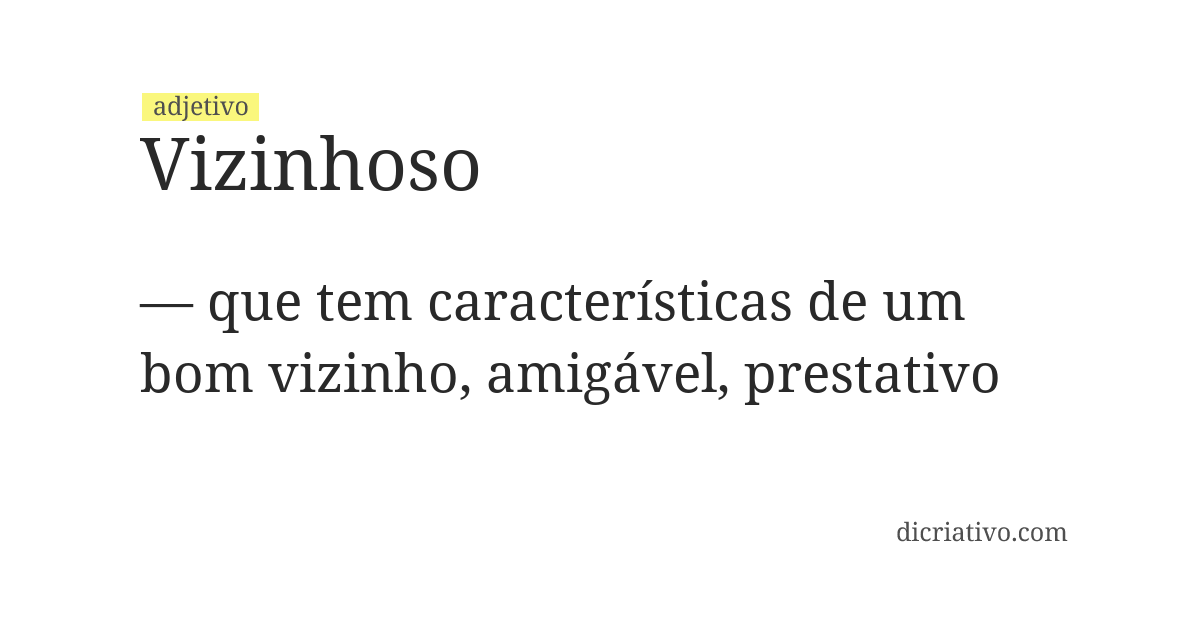 Significado de vizinhoso