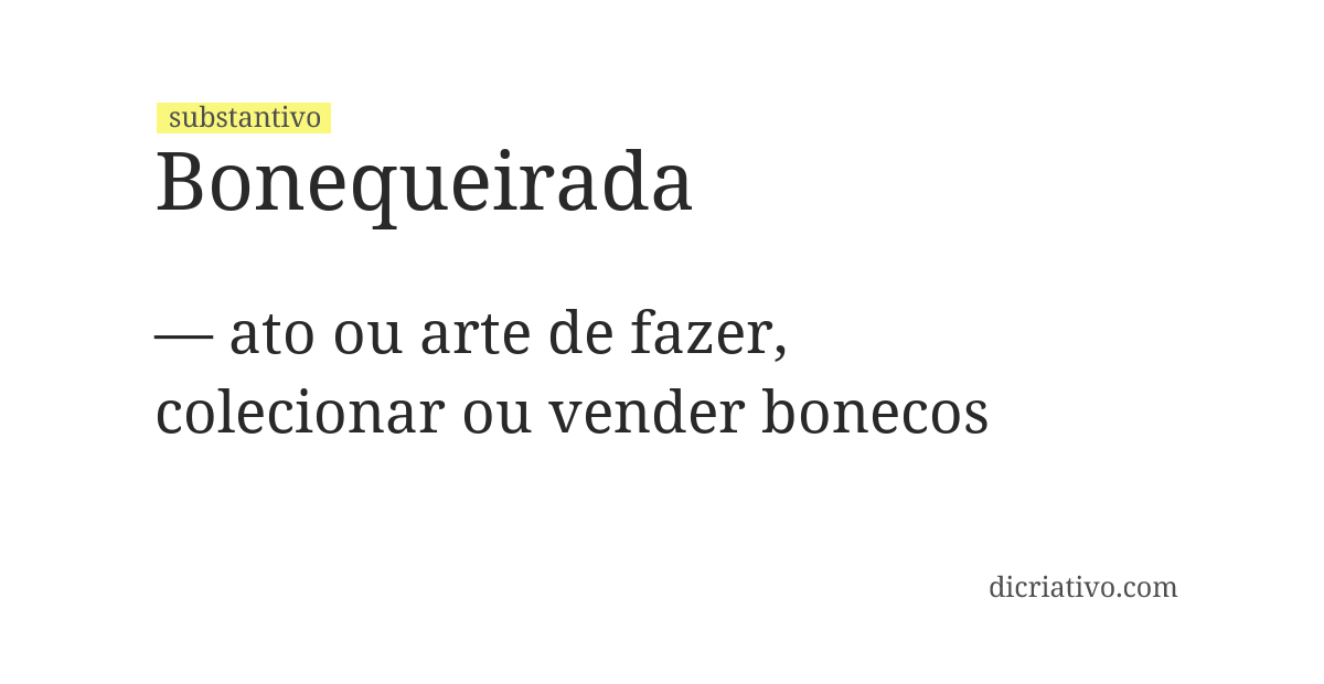 Significado de bonequeirada