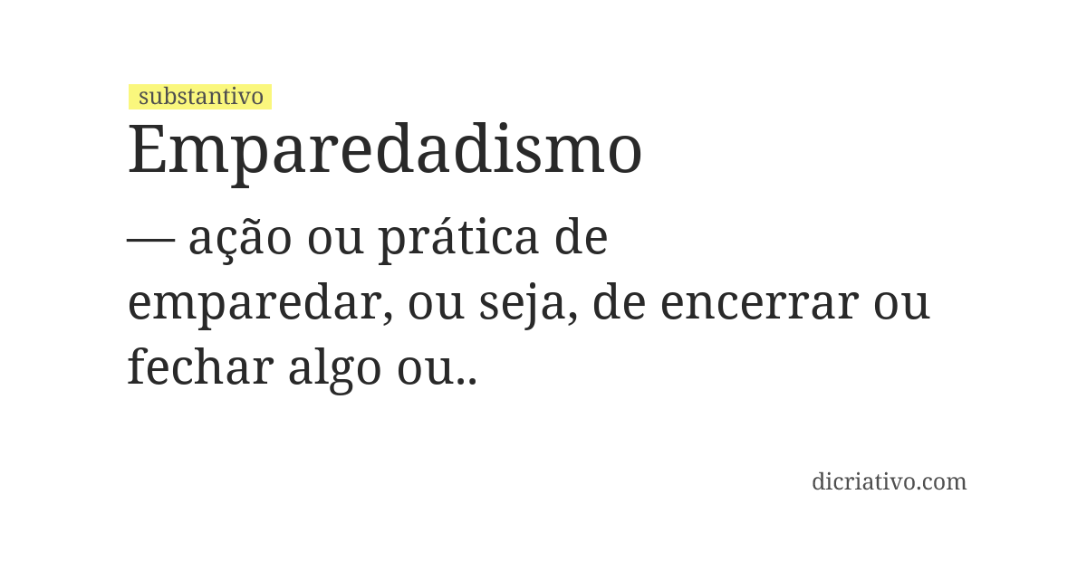 Significado de emparedadismo