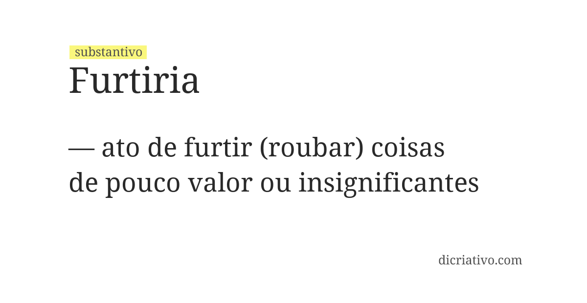 Significado de furtiria