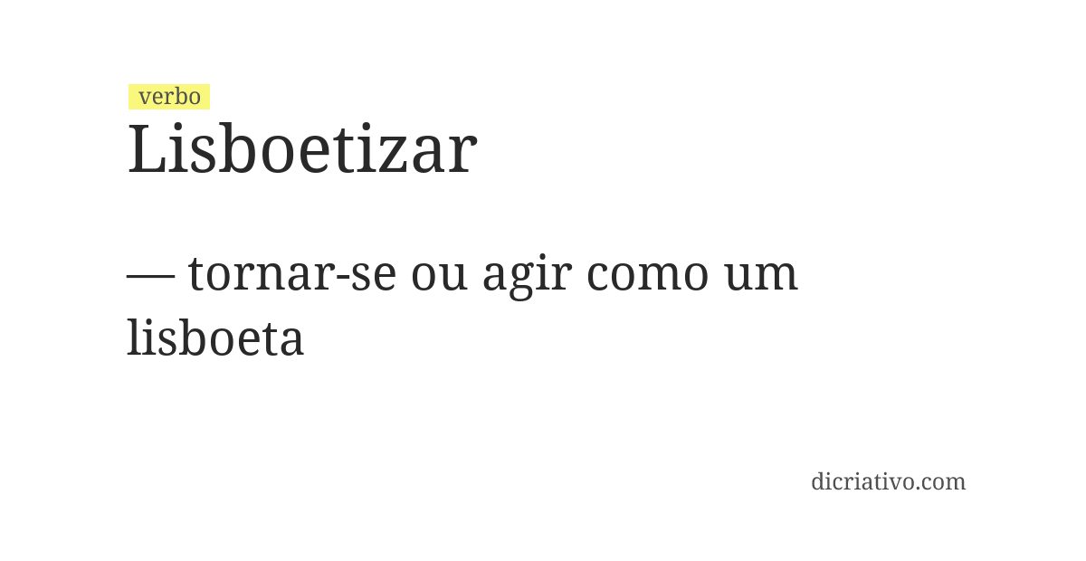 Significado de lisboetizar