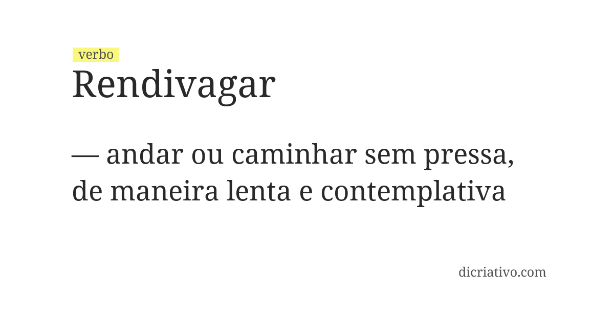 Significado de rendivagar
