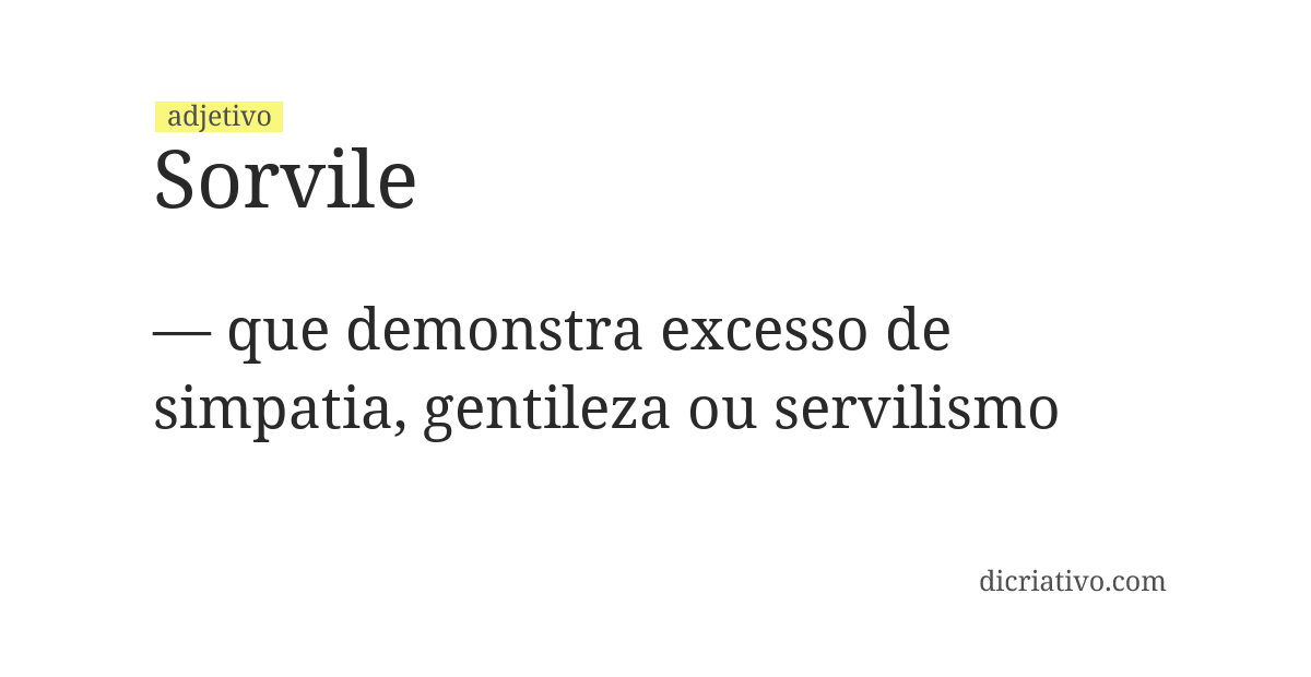 Significado de sorvile