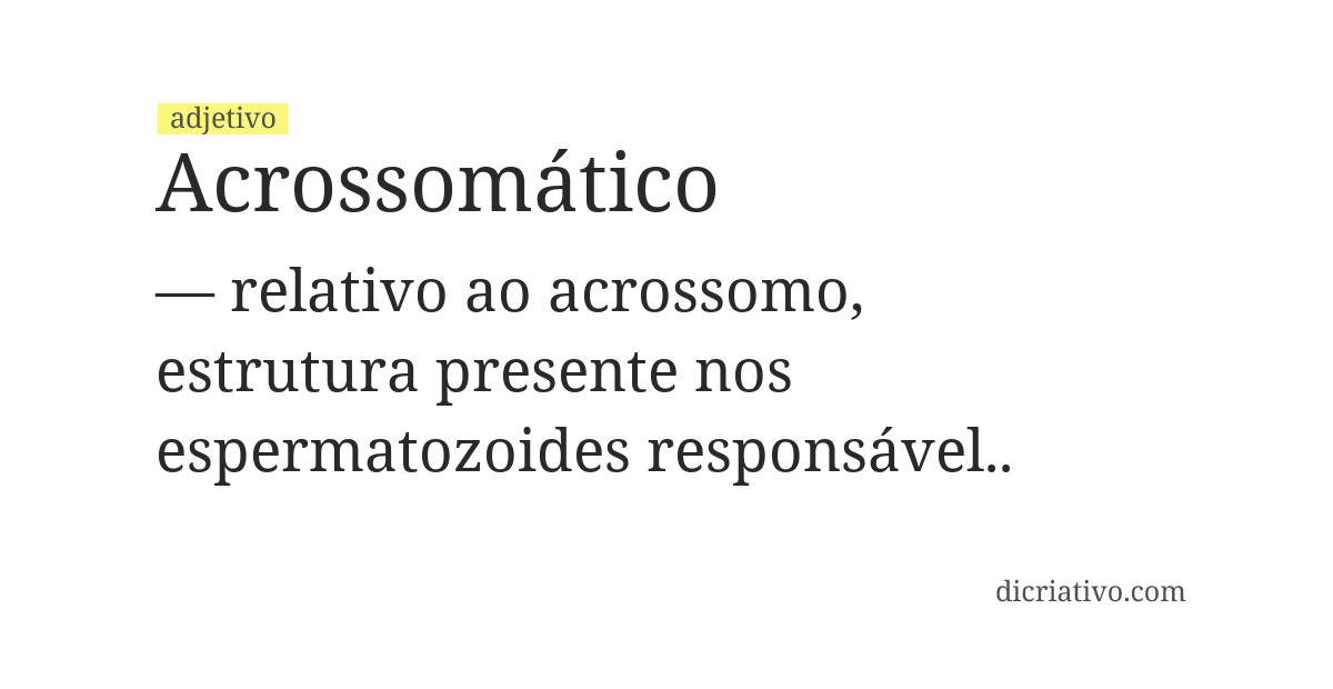 Significado de acrossomático