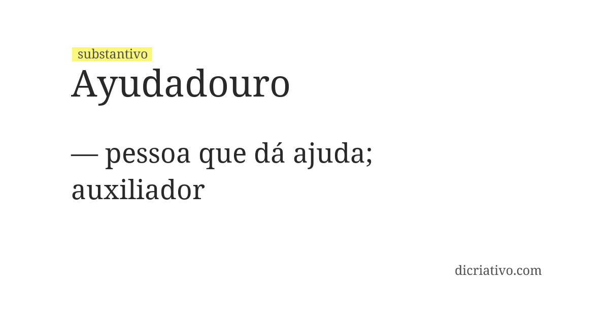 Significado de ayudadouro