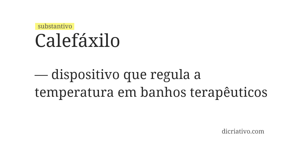 Significado de calefáxilo