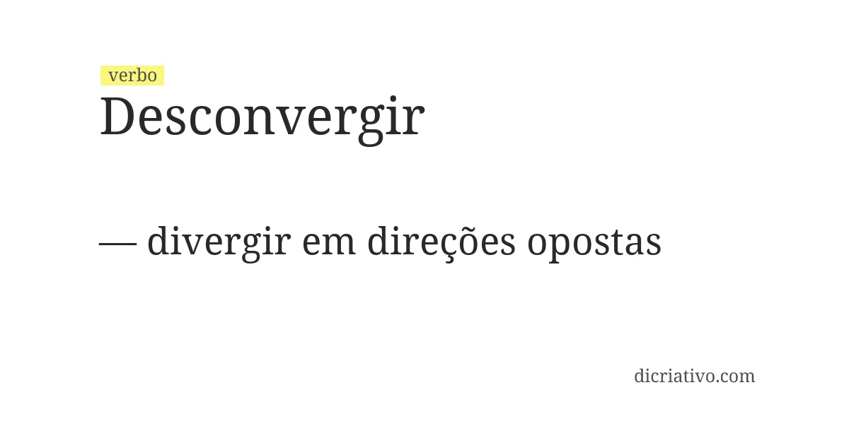 Significado de desconvergir