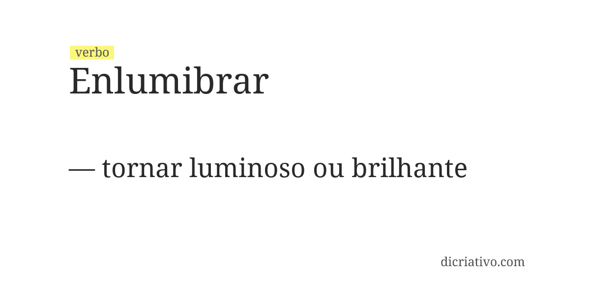Significado de enlumibrar