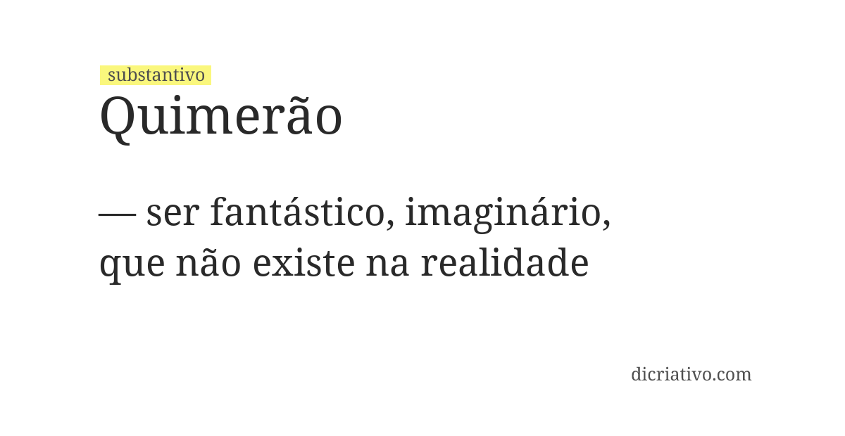 Significado de quimerão