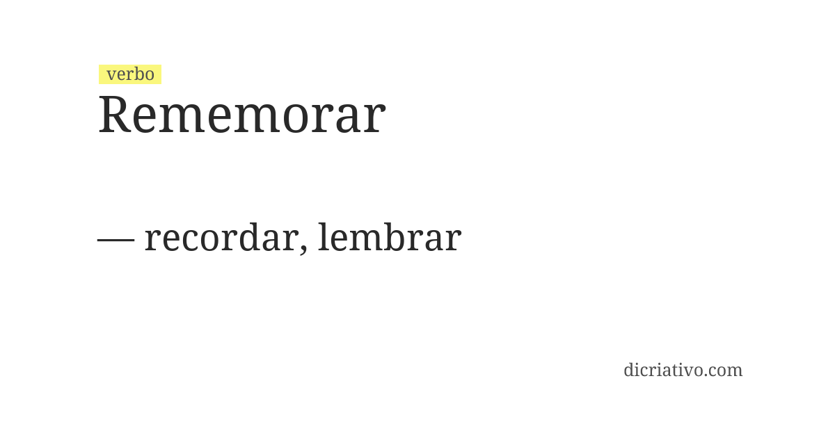 Significado de rememorar