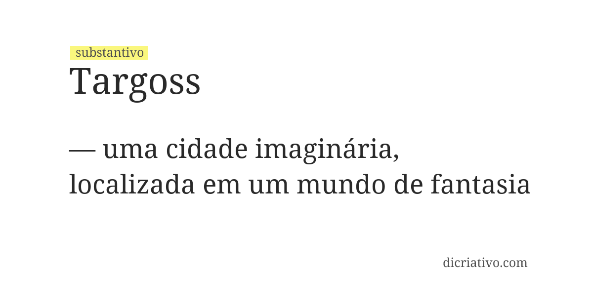 Significado de targoss