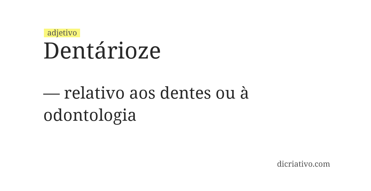 Significado de dentárioze